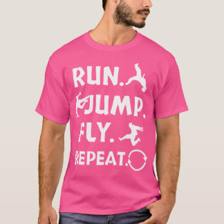 Camiseta Run Jump Fly Parkour Gift Shirt Freerunning