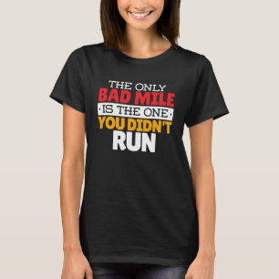 Camiseta Runner - Engraçado Mile Executando Cotação