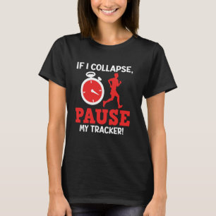Camiseta Runner SE EU COLAPSO POR FAVOR PAUSA MEU MARCO DE