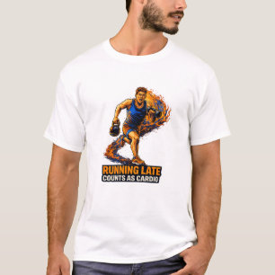 Camiseta Running Late Counts As Cardio – Camisa en