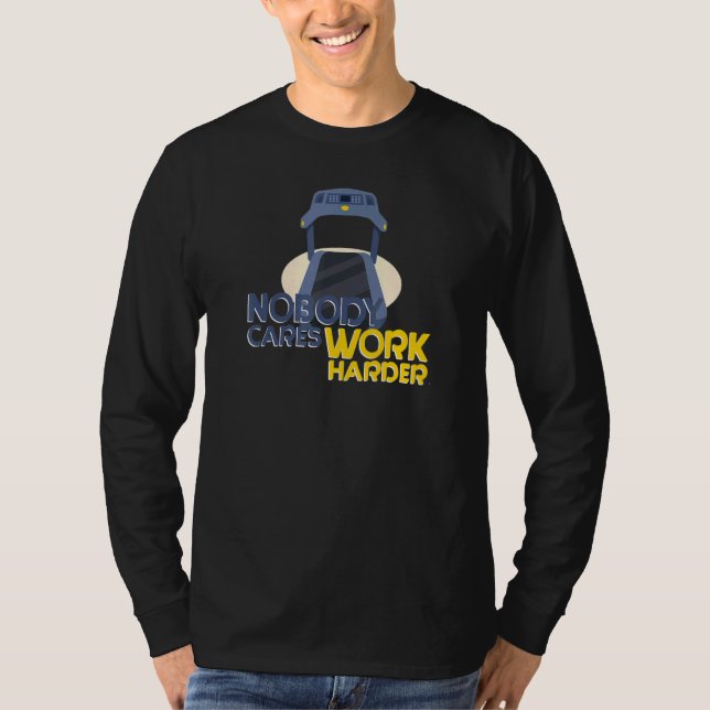 Camiseta Running Motivational Gym Quote  Nobody Cares Work  (Frente)