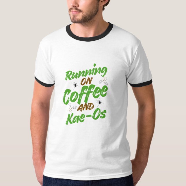 Camiseta “Running on Coffee & Kae-Os T-shirt” (Frente)