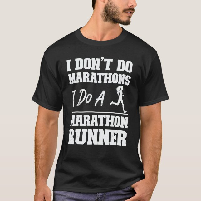 Camiseta Running Runner Half Marathon I Don't Do Marathons  (Frente)