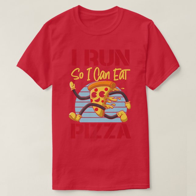 Camiseta Running Runner Half Marathon Pizza I Run So I Can  (Frente do Design)