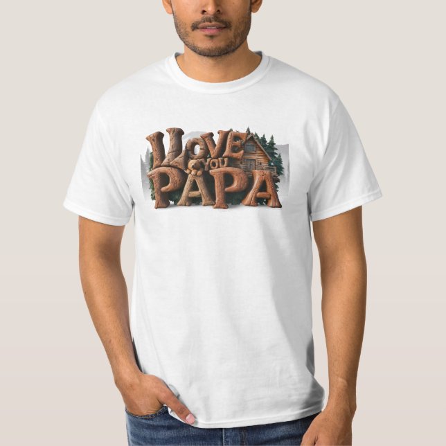 Camiseta *~* Rustic AP86 EU TE AMO PAPA Padre Gift (Frente)