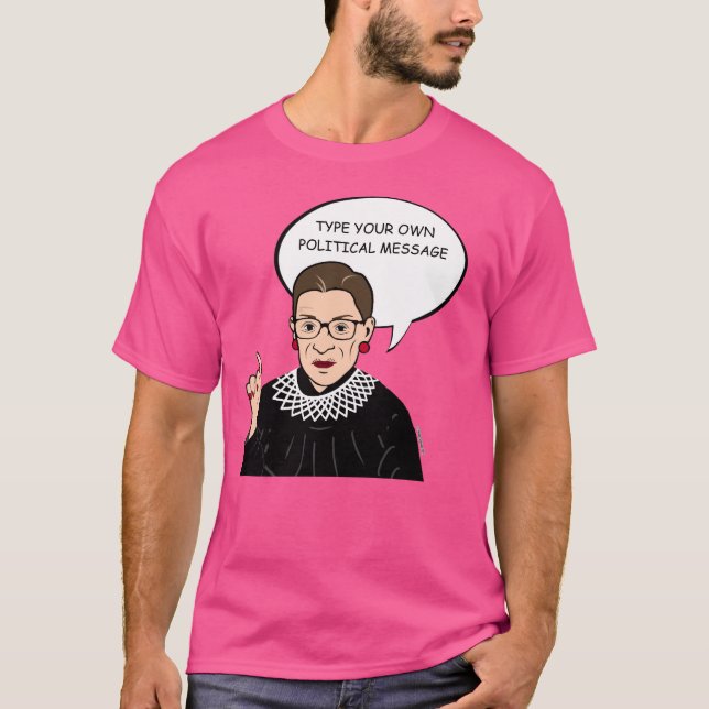 Camiseta Ruth Bader Ginsburg personalizou a mensagem (Frente)
