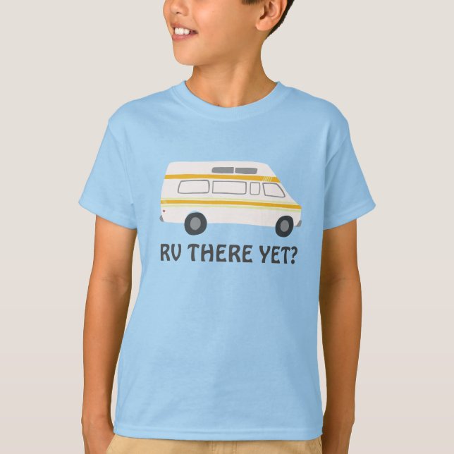 Camiseta RV AINDA? Vintage campervan vanlife CUSTOM (Frente)