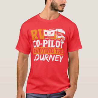 Camiseta RV CoPilot Aproveitando a Viagem Camping de RV fam