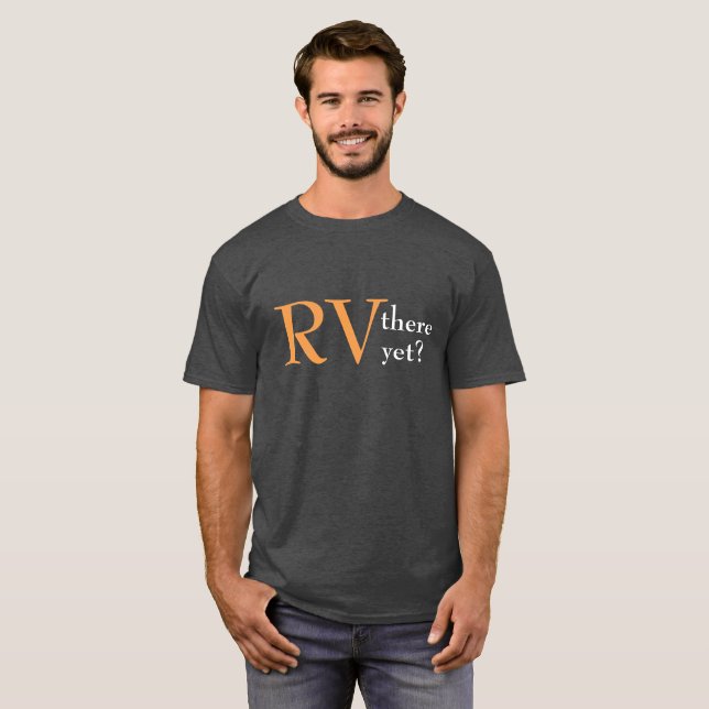 Camiseta "Rv de acampamento lá contudo" t-shirt (Frente Completa)