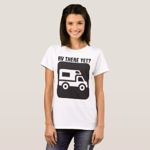 Camiseta RV LÁ AINDA, T-shirts RV Engraçadas?