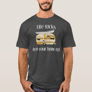 Camiseta RV Life Camper, A Vida Enrola Quando Sua Casa Rola