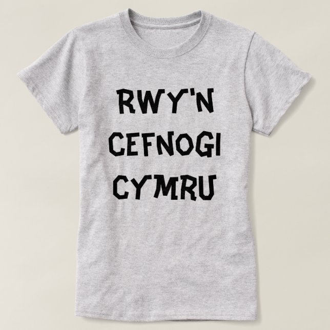 Camiseta Rwy n cefnogi Cymru I Support Wales (Frente do Design)