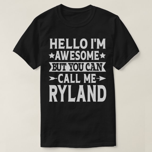 Camiseta Ryland Funny Men Primeiro Nome Olá Im Awmmmmmmmmmm (Frente do Design)