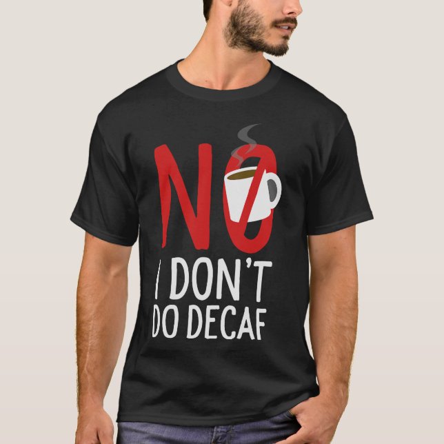 Camiseta S2 Decaf Morte Antes Do Decaf (46) (Frente)