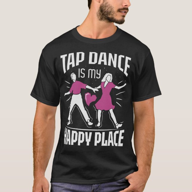 Camiseta S2 Tap Dance Tap Dancing Tap Dancer (162) (Frente)