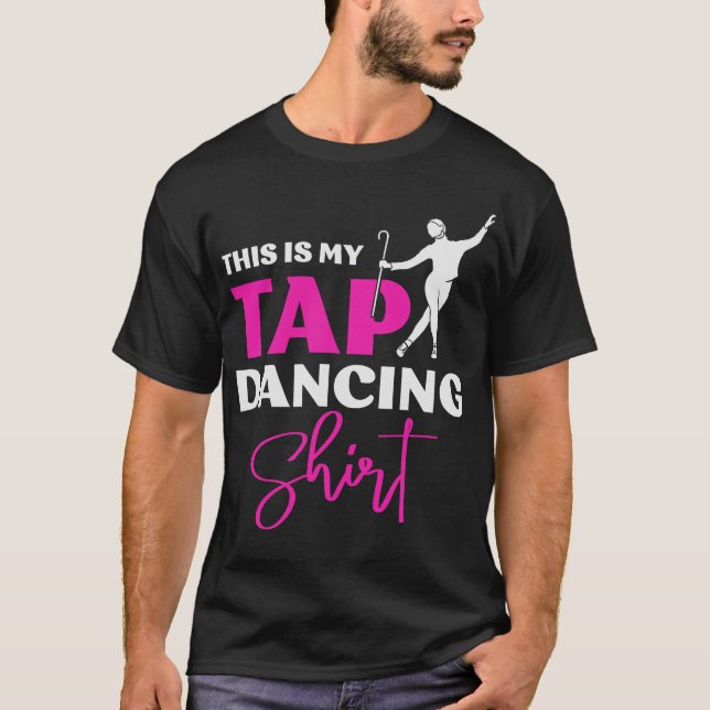 Camiseta S2 Tap Dance Tap Dancing Tap Dancer (62) (Frente)