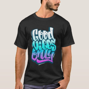 Camiseta S Apenas Observações Positivas