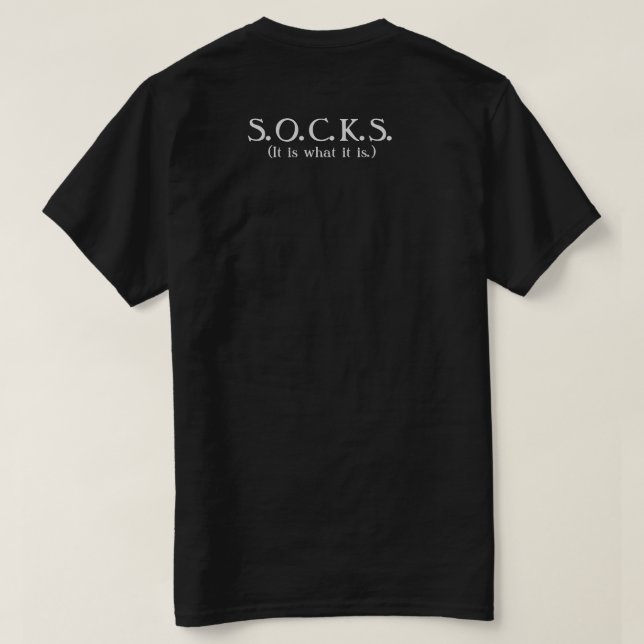 Camiseta S.O.C.K.S. T-Shirt (Verso do Design)