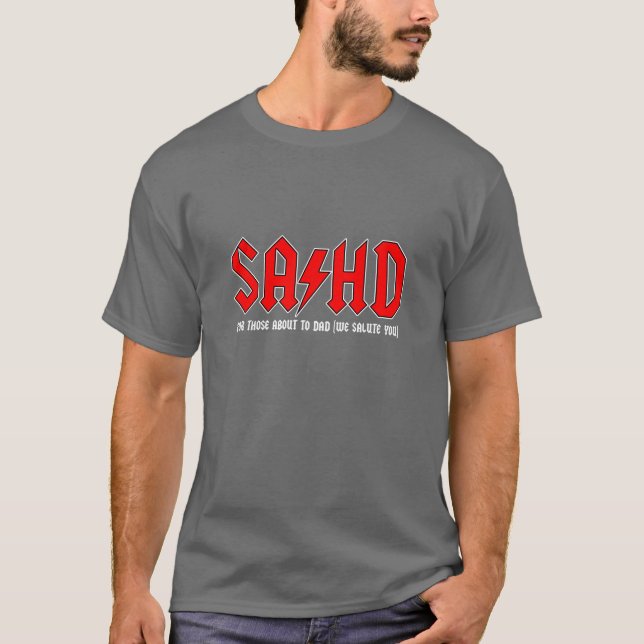 Camiseta SAϟHD: Para aqueles que são aproximadamente ao pai (Frente)