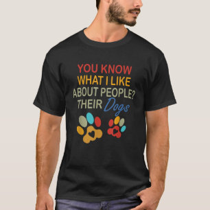 Camiseta Sabe O Que Eu Gosto Sobre As Pessoas Cachorros Del