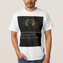 Camiseta Sabedoria de Marcus Aurelius: Ações falam alto