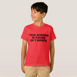 Camiseta Sabedoria Verdadeira é Encontrada em T-shirts