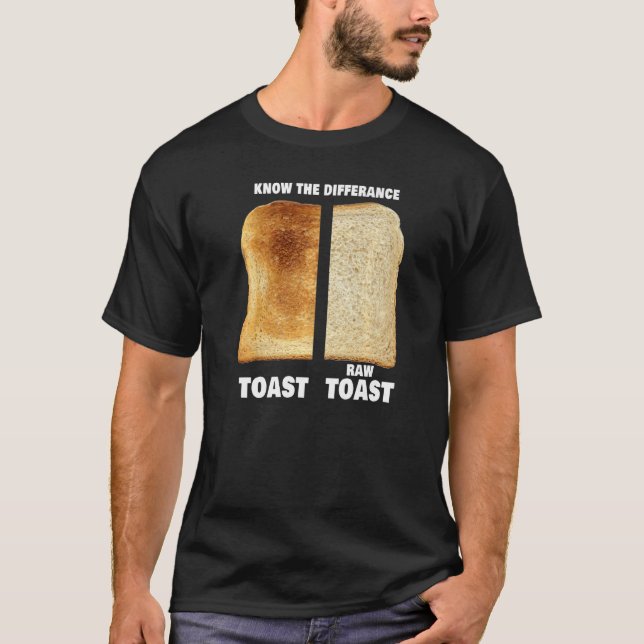 Camiseta Saber A Diferença Do Toast Raw Toast (Frente)