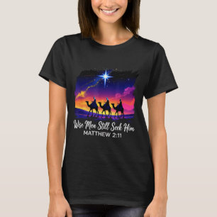 Camiseta Sábios anciãos ainda o procuram Jesus Fé 3 Reis