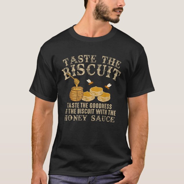Camiseta Sabor O Molho De Mel Do Biscoito (Frente)