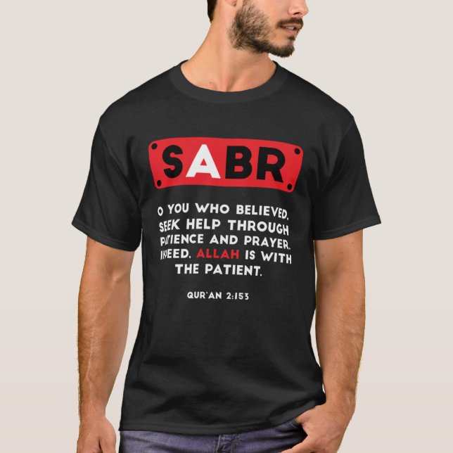 Camiseta Sabr Faith Muçulmano Islã Mesquita Corão Religião  (Frente)