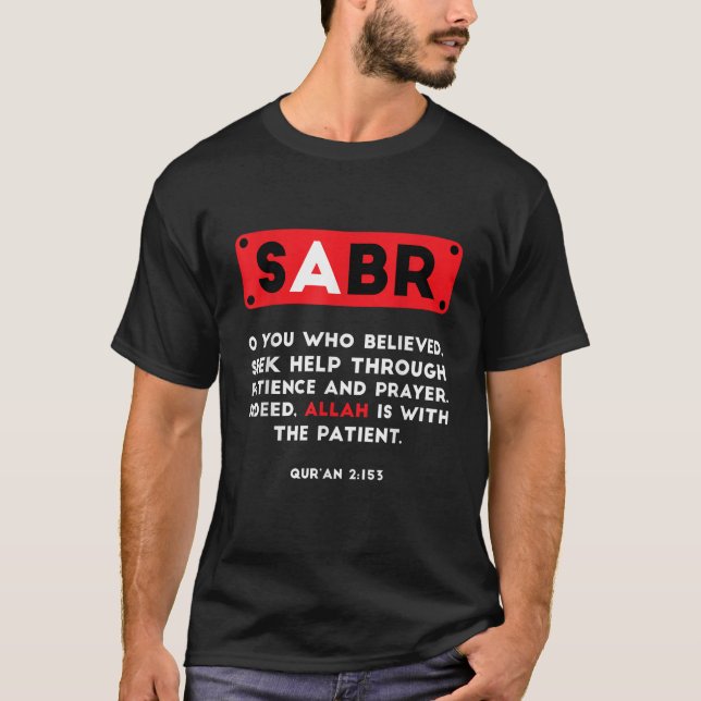 Camiseta Sabr Faith Muslim Islam Mosque Quran Religion Rama (Frente)