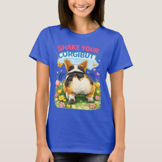 Camiseta Sacuda Seu Traseiro de Corgi – Design Divertido de