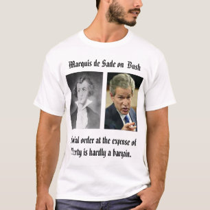 Camiseta SADE, bush_points, Marquês de Sade em Bush, assim…