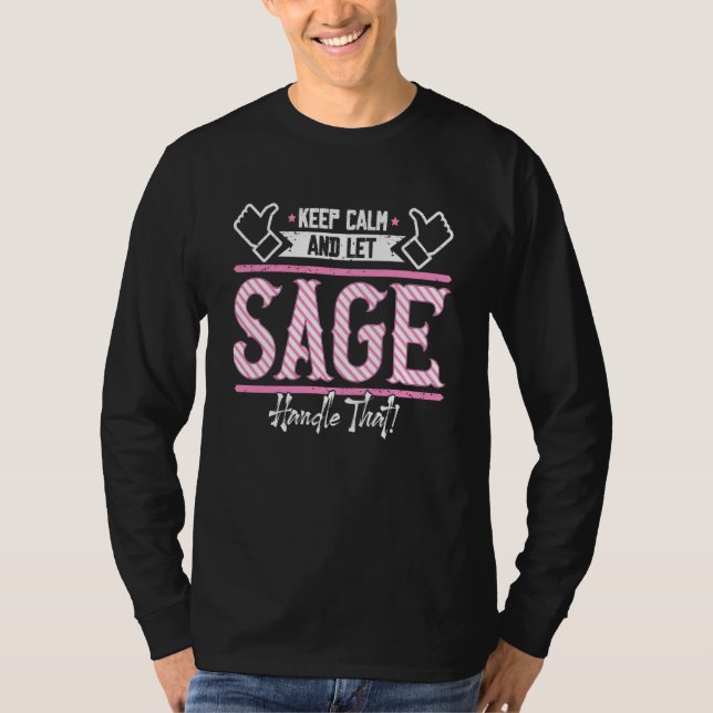 Camiseta Sage Keep Calm and let Sage Handle that  1 (Frente)