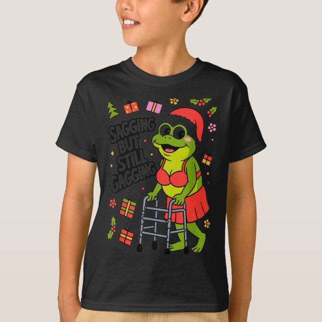 Camiseta Sagging But Still Gagging Funny Christmas Frog Hol (Frente)