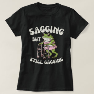 Camiseta Saging Mas Ainda Gags   Sapo Engraçado Meme Tee