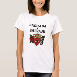 Camiseta Sagrada y Salvaje | Indomable Women’s Empowerment
