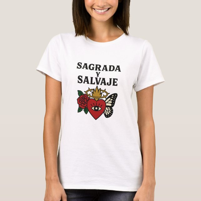 Camiseta Sagrada y Salvaje | Indomable Women’s Empowerment (Frente)