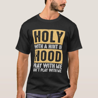 Camiseta Sagrado Com Uma Dica De Mão Rezando Comigo Não Toq