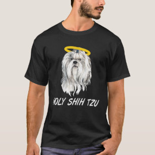 Camiseta Sagrado Shih Tzu Dog Dizendo Motif como um