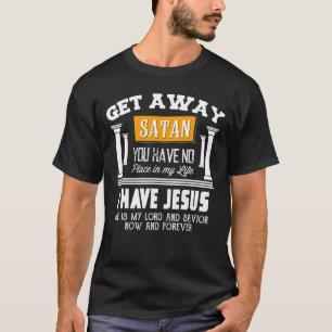 Camiseta Sai da satã Não tens lugar na minha vida