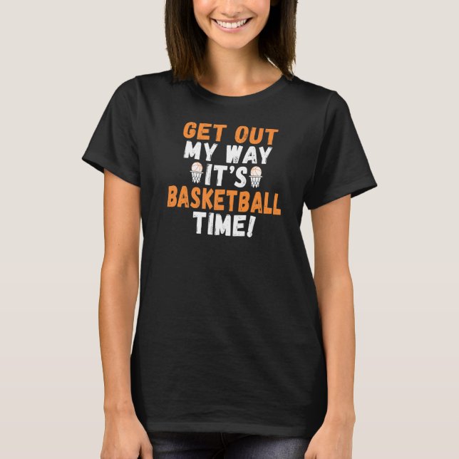 Camiseta Sai Do Meu Caminho De Basquete (Frente)