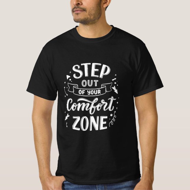Camiseta saia da sua zona de conforto (Frente)