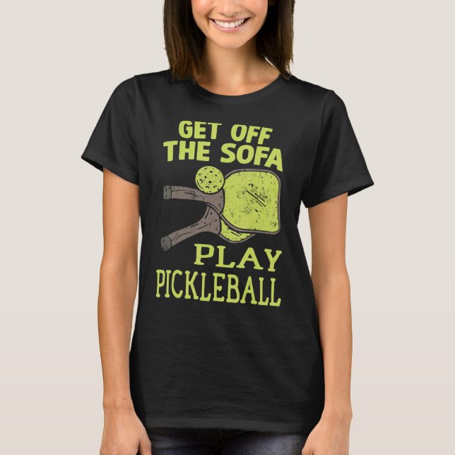 Camiseta saia do sofá jogando picleball Paddleball (Frente)