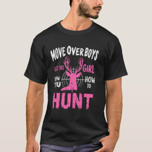 Camiseta Saia Para Lá Garotos Deixe Essa Garota Mostrar Com