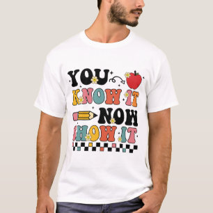 Camiseta Saiba Agora Mostra-Lhe O Professor Que Faz Teste N
