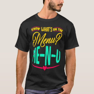 Camiseta Saiba o que está no menu Me N U 1