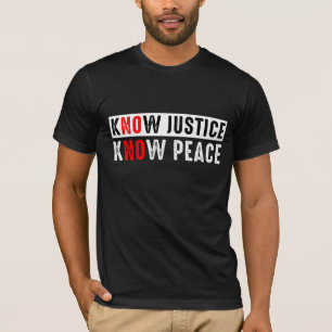Camiseta Saiba que a Justiça sabe a paz
