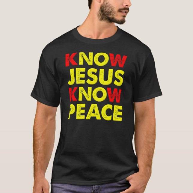 Camiseta Saiba que Jesus sabe o t-shirt do cristão da paz (Frente)