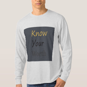 Camiseta Saiba seu Tshirt longo da luva do valor
